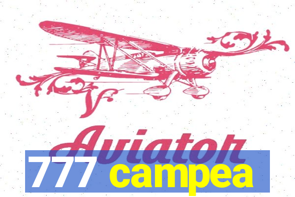 777 campea