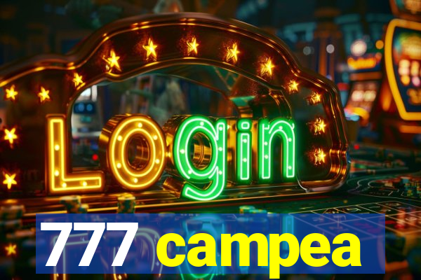 777 campea