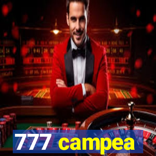777 campea