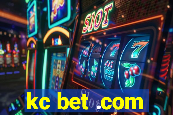 kc bet .com