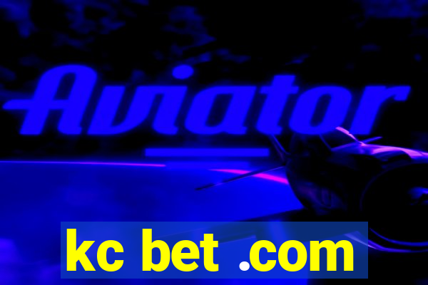 kc bet .com