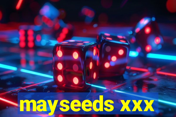 mayseeds xxx