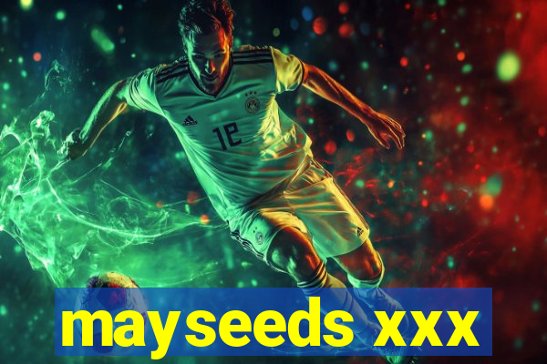 mayseeds xxx