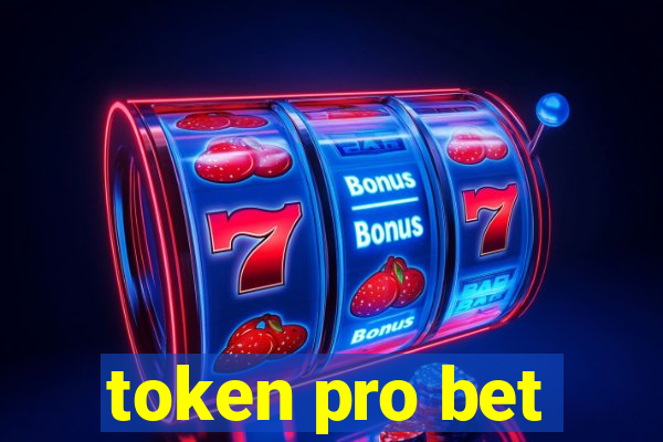 token pro bet