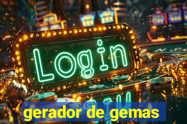 gerador de gemas