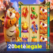 20betèlegale