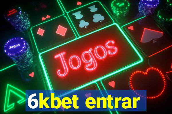 6kbet entrar