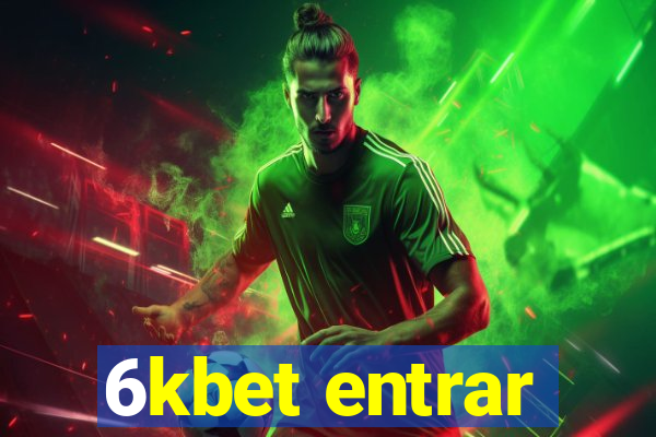 6kbet entrar