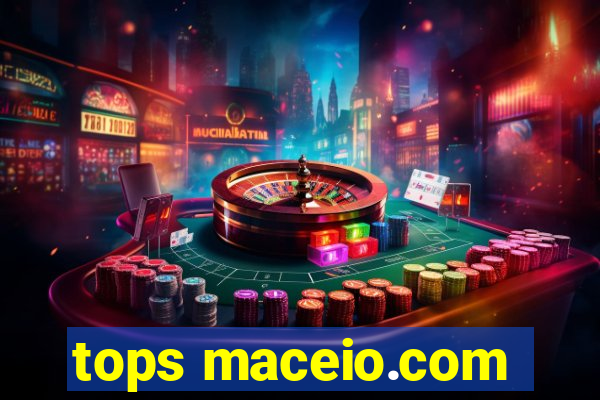 tops maceio.com