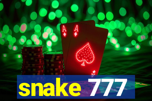snake 777