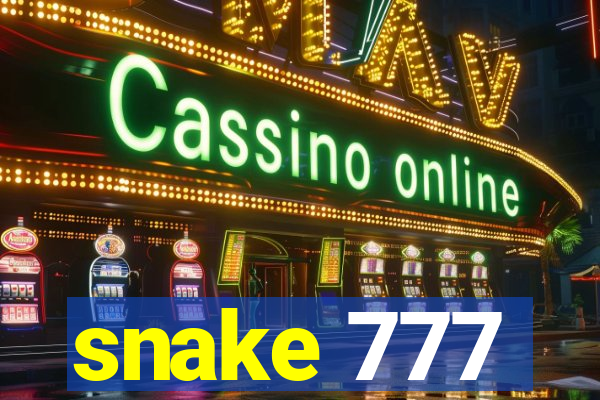 snake 777