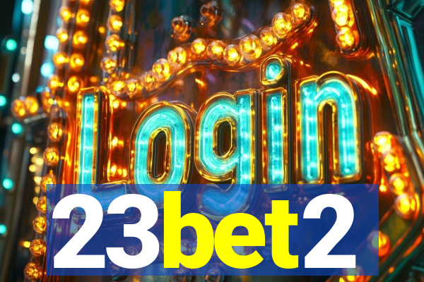 23bet2