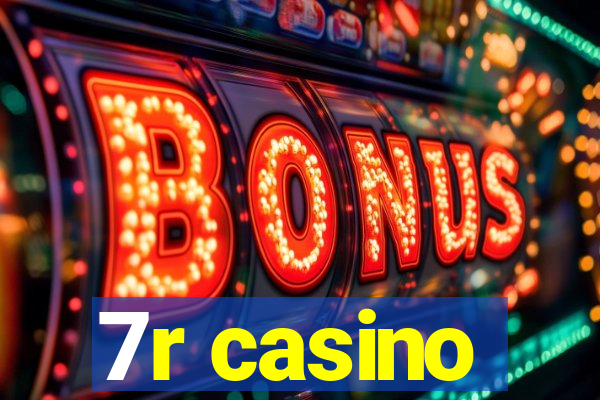 7r casino