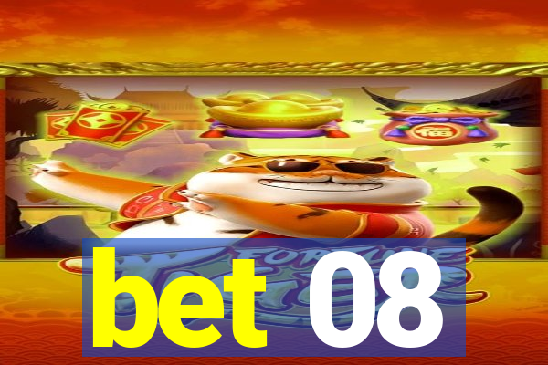 bet 08
