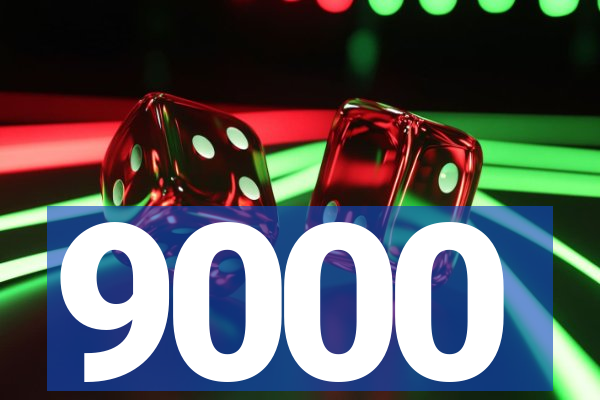 9000