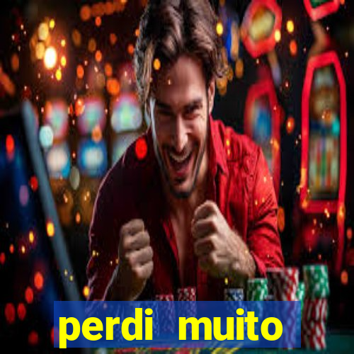 perdi muito dinheiro na betano