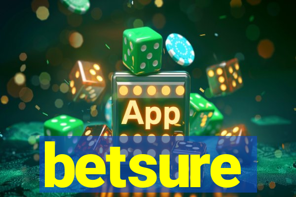 betsure