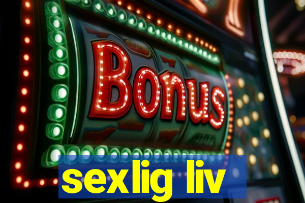 sexlig liv