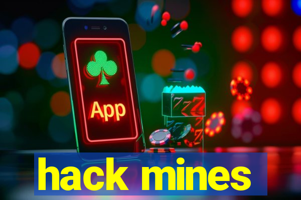 hack mines