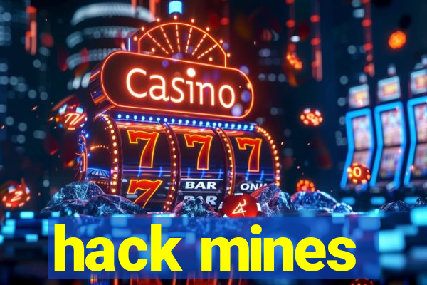 hack mines