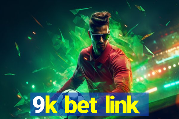 9k bet link