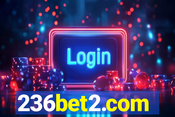236bet2.com