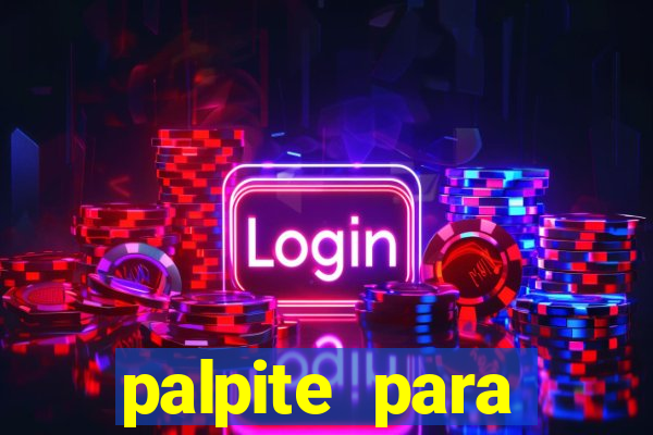 palpite para corujinha de hoje