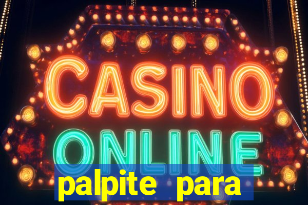 palpite para corujinha de hoje
