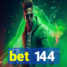 bet 144