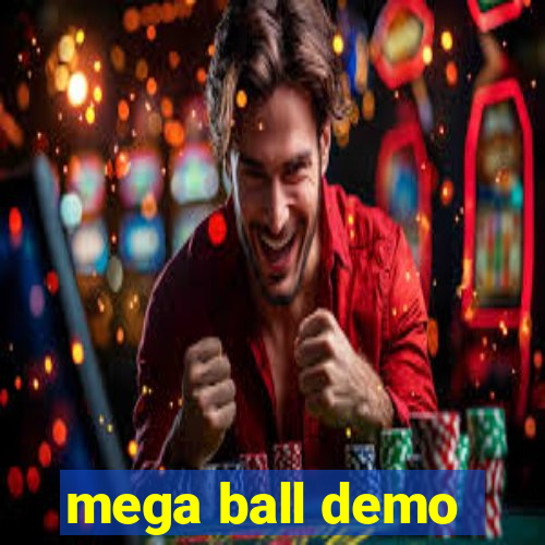 mega ball demo