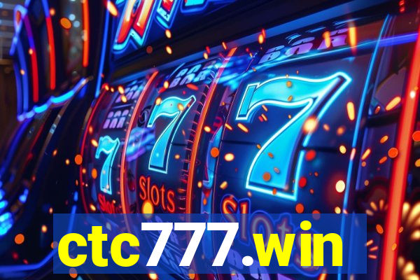 ctc777.win