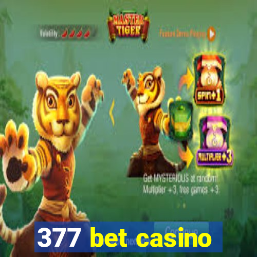377 bet casino