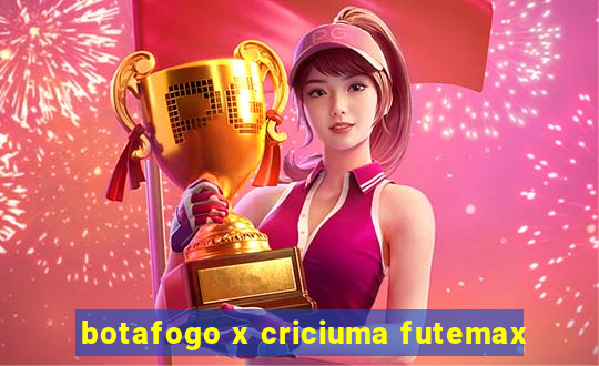 botafogo x criciuma futemax