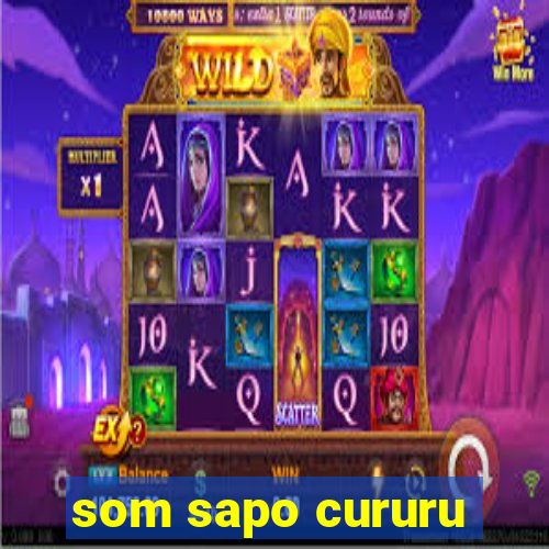 som sapo cururu