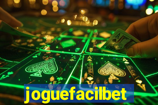 joguefacilbet
