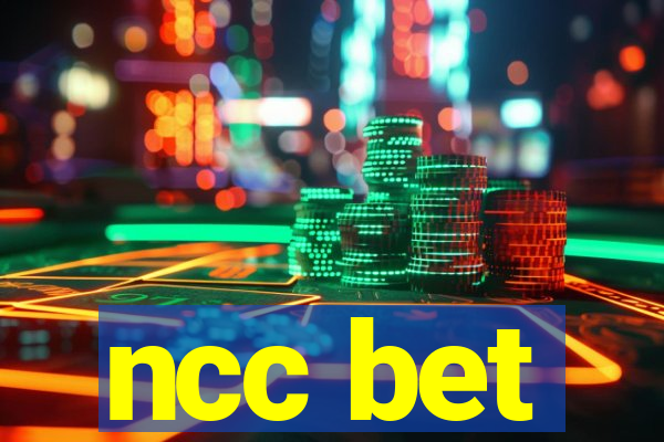ncc bet