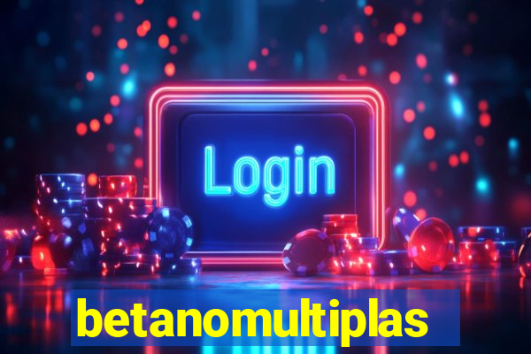 betanomultiplas