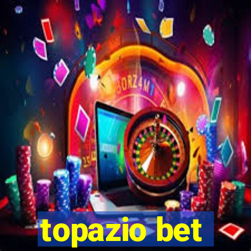 topazio bet