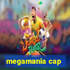 megamania cap