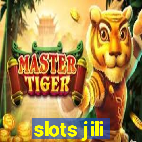 slots jili