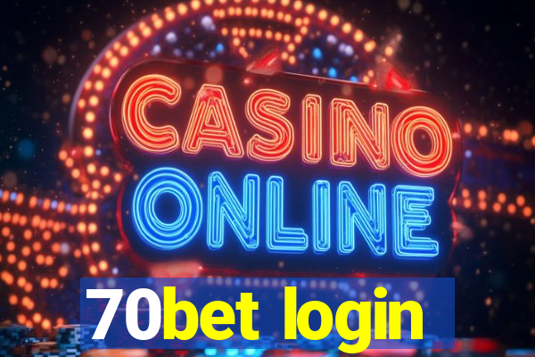 70bet login