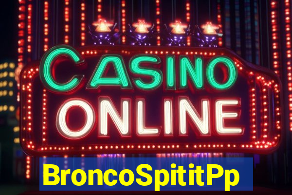 BroncoSpititPp