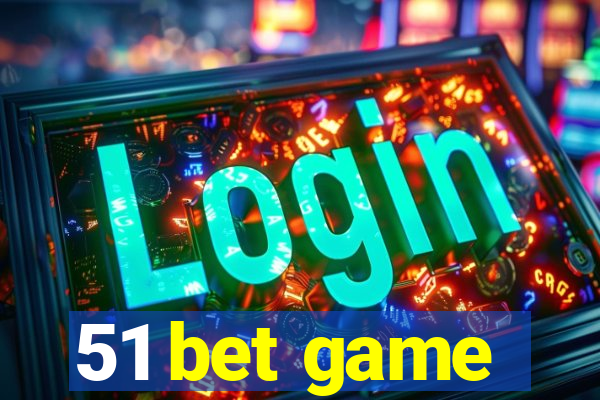51 bet game