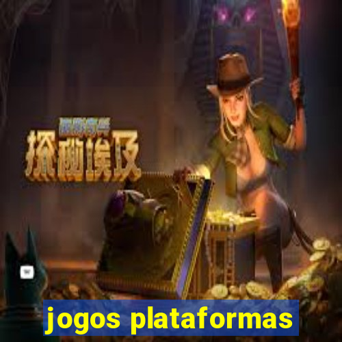 jogos plataformas