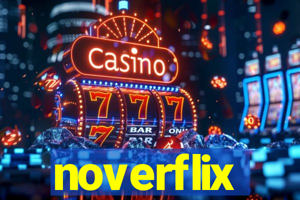 noverflix