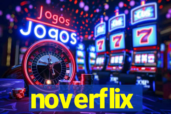 noverflix