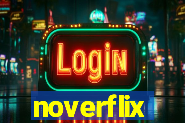noverflix