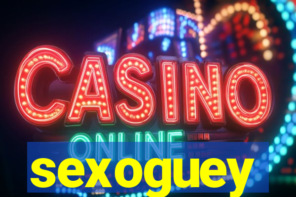 sexoguey