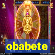 obabete