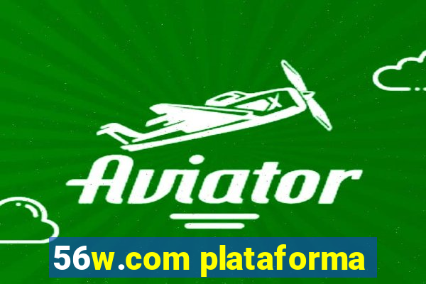 56w.com plataforma